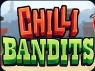 Chilli Bandits